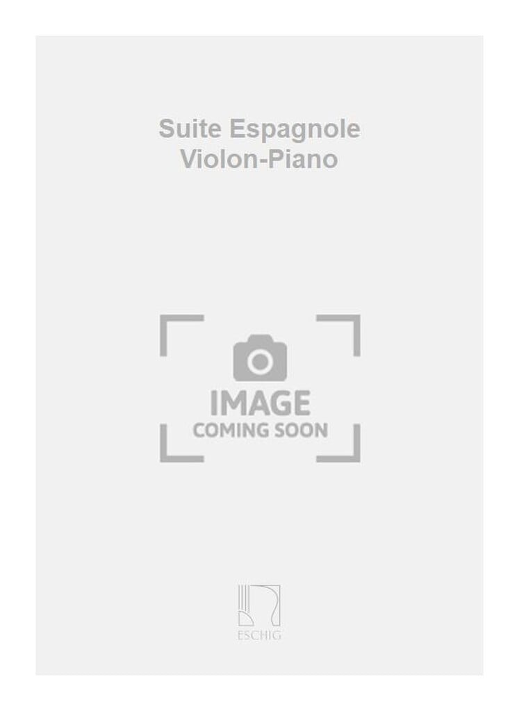Suite Espagnole Violon-Piano